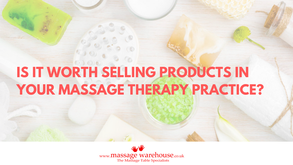 These are the Products You Need to Start a Massage Therapy Business