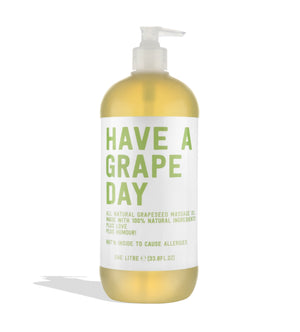 "HAVE A GRAPE DAY" - 1 LITRE 100% GRAPESEED OIL