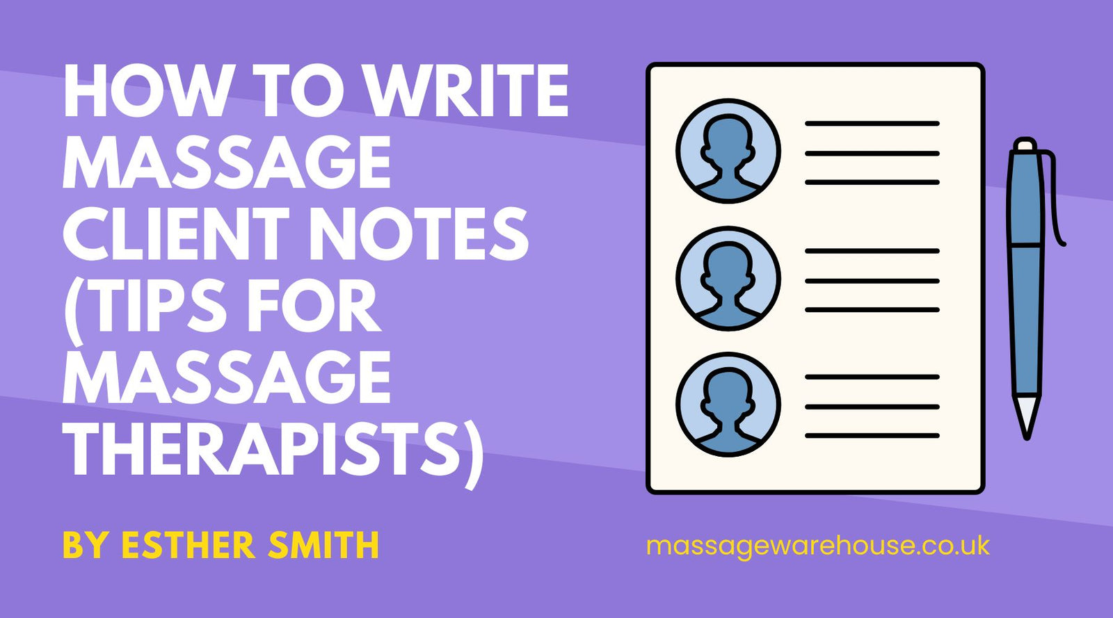 How to Write Massage Client Notes (Tips for Massage Therapists)