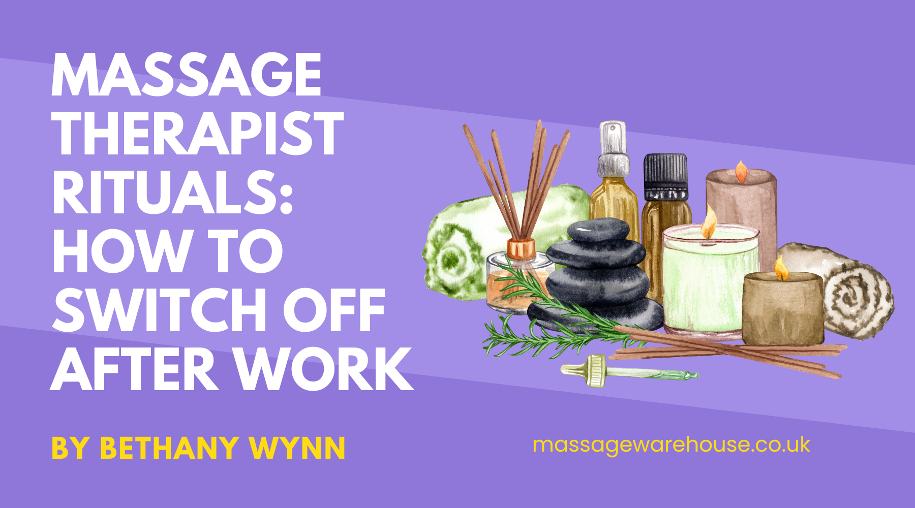 Massage Therapist Rituals: How to Switch Off After Work
