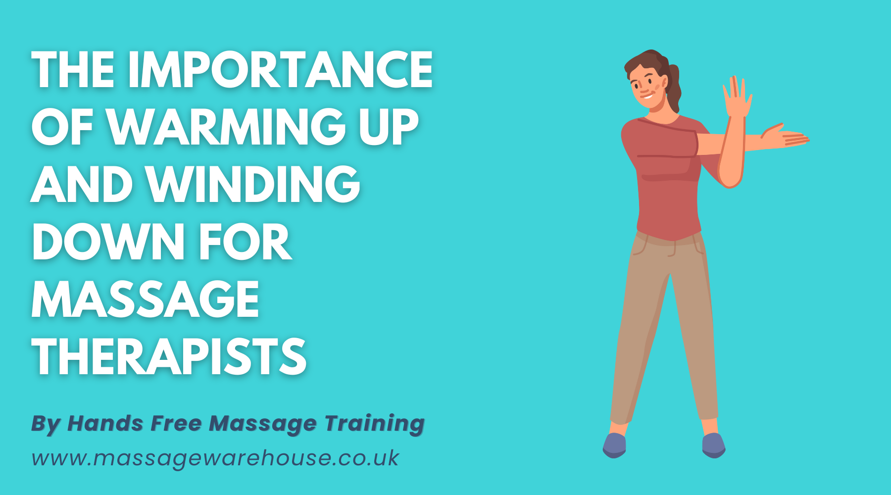 The Importance of Warming Up and Winding Down for Massage Therapists