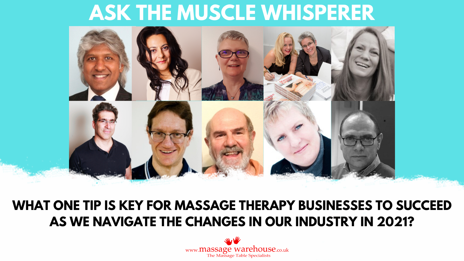 What one tip is key for massage therapy businesses to succeed as we navigate the changes in our industry in 2021? Ask the Muscle Whisperer Series